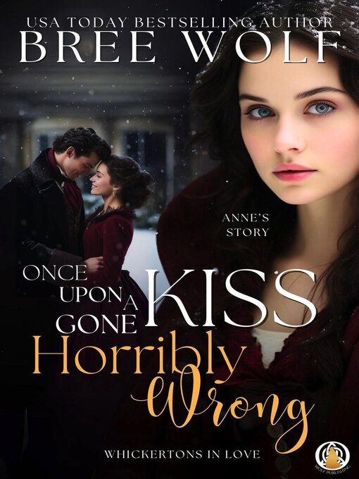 Title details for Once Upon a Kiss Gone Horribly Wrong by Bree Wolf - Available